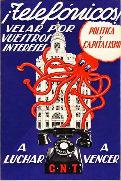 Cartell de la CNT adreçat als treballadors de la Telefònica, amb l’edifici central, un telèfon i un pop vermell simbolitzant la política i el capitalisme.