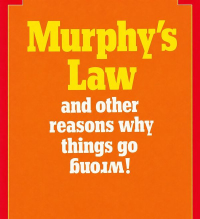 Portada del llibre Murphy’s Law and Other Reasons Why Things Go Wrong, d’Arthur Bloch